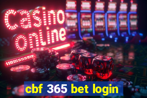 cbf 365 bet login